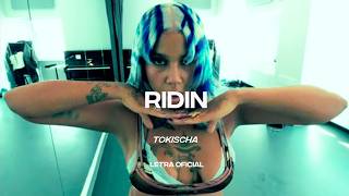 Tokischa - RIDIN (Lyric Video) | CantoYo