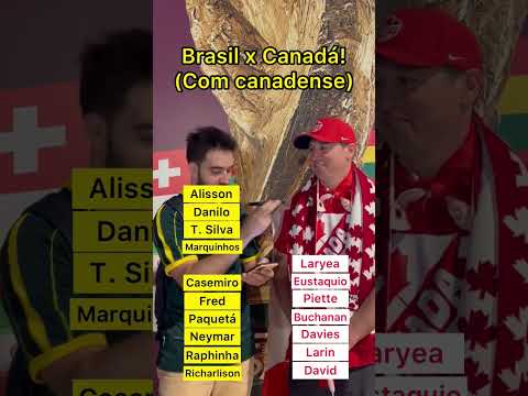 Brasil x Canadá!