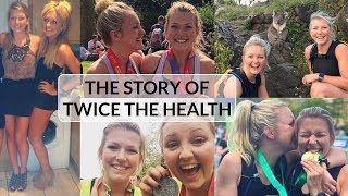 The Story of Twice the Health | How we got healthy