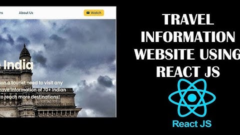 Travel Destinations Information Website Using ReactJS #reactjs #travel #travelling