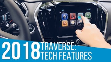 2018 Chevrolet Traverse: Tech Features