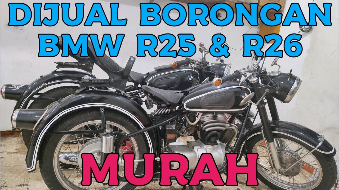 CUCI GUDANG BMW R25 & R26, MURAH!!!