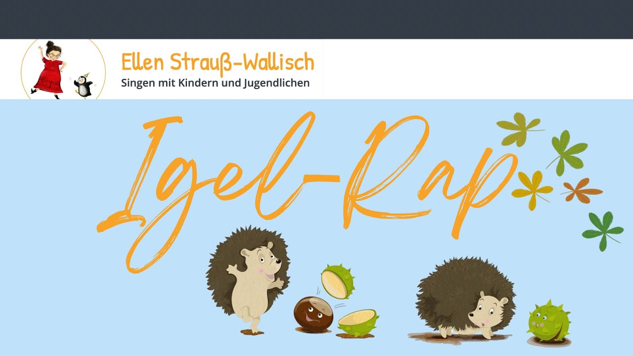 Kinderlieder zum Mitsingen |  „Igel-Rap“ (Lyricvideo) - Ellen Strauß-Wallisch