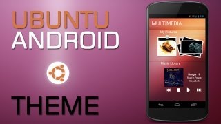 My Ubuntu Android Theme on Nexus 4 Hands on Demo screenshot 5