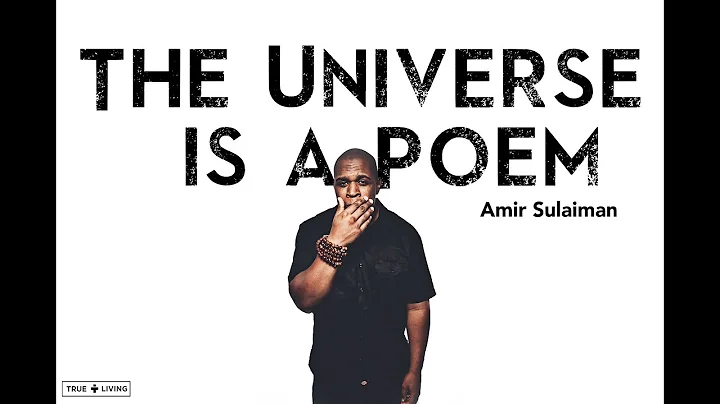 Amir Sulaiman - The Universe is a Poem