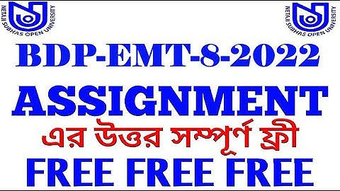 BDP EMT-08 ASSIGNMENT 2022 ANSWER NSOU