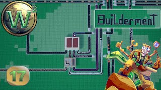 Builderment - Industrial Frames & Particle Glue - Let's Play - Episode 17