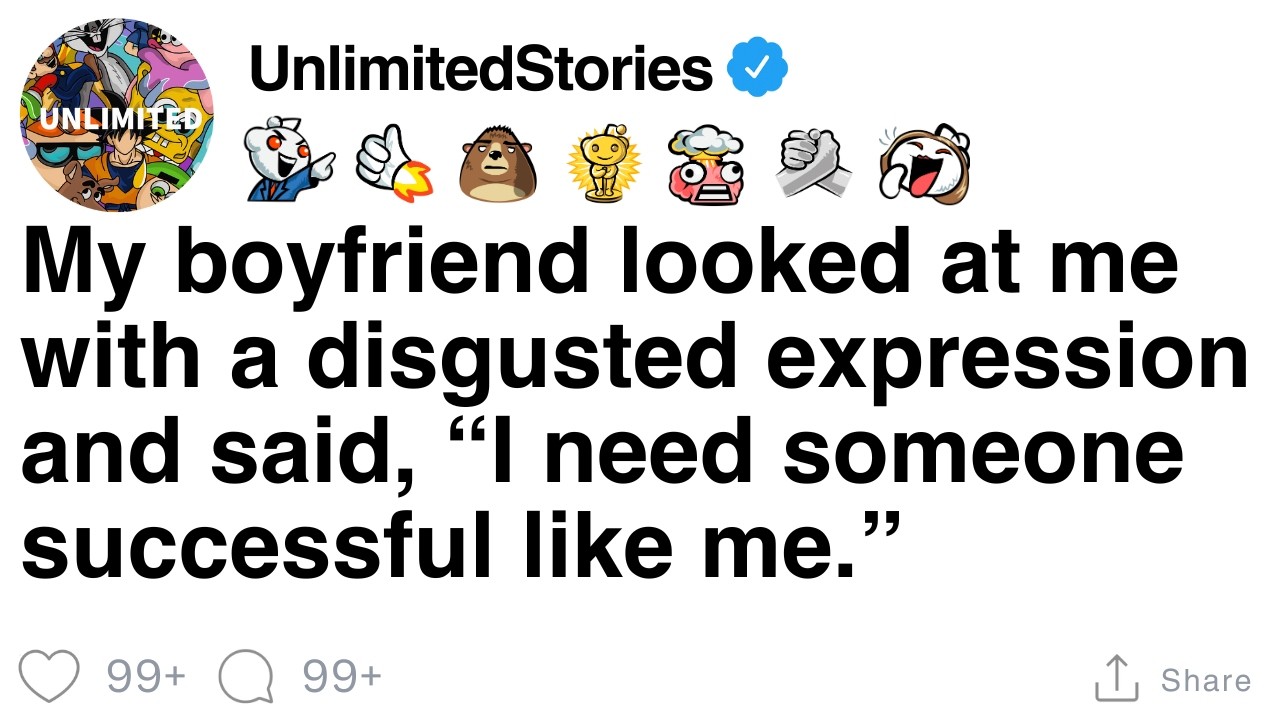 Мой парень усмехнулся и сказал: «Мне нужен кто-то успешный, кто-то, похожий на меня». [ПОЛНАЯ ИСТ...