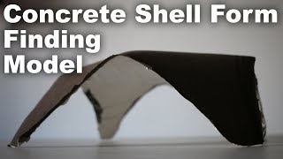 Concrete Shell Form Finding School Project