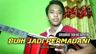 buih jadi permadani cover lagu viral 2022 terbaru | Gregorius Tian Rio Saputra