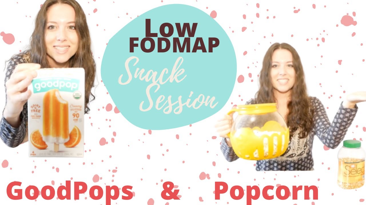 Low FODMAP Review GoodPops + How to Make Low FODMAP popcorn YouTube