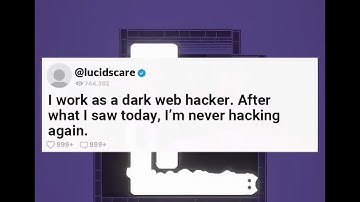 I work as a dark web hacker. After what I saw today, I