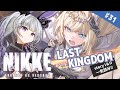 【勝利の女神 #NIKKE / #PR】＃31 アーカイブ「LAST KINGDOM」一気読み！！