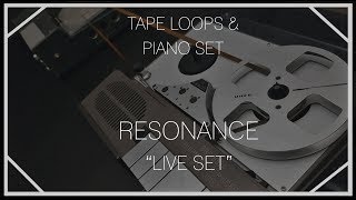 Resonance - Tape Loops & Piano Set - Elliot Joseph
