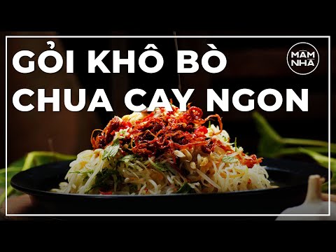 Video GỎI KHÔ BÒ CHUA CAY - MÓN ĂN TRIỆU NGƯỜI MÊ !! - youtube