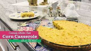 Connie's Gluten Free Corn Casserole with John