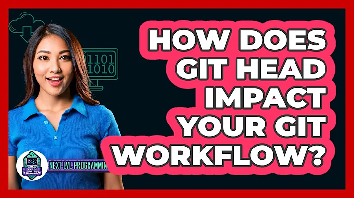 How Does Git HEAD Impact Your Git Workflow? - Next LVL Programming