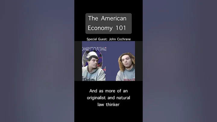 The American Economy 101 with John Cochrane — Constitutional Chats Podcast — Ep. 99 #Shorts
