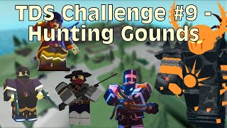 Tds Challenge - Hunting Grounds Roblox Tower Defense Simulator Challenges