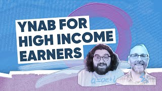YNAB for HighIncome Earners | Lee's Category Structure