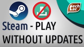 How to play steam games WITHOUT UPDATING when updates are needed How to play steam games WITHOUT UPDATING when updates are needed