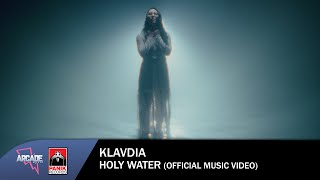 Klavdia - Holy Water - Official Music Video