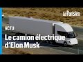 800 km dautonomie  semi le camion lectrique de tesla dbarque sur le march