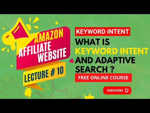 What is Keyword Intent & Adaptive Search ? | Amazon Affiliate Marketing | Plearning |