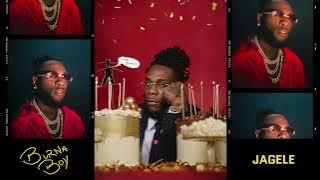 Burna Boy - Jagele [ Audio]