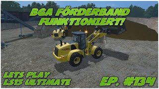 LETS PLAY ULTIMATE #134 - BGA Förderband Funktioniert!