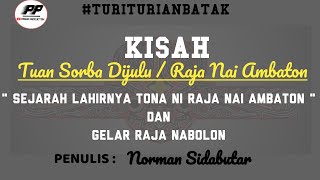 Download lagu LAHIRNYA TONA NI RAJA NAI AMBATON & GELAR RAJA NABOLON | PARNA PRODUCTION