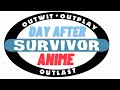 Survivor Day After Podcast: Survivor Anime!!!