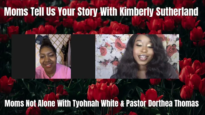 Moms Tell Us Your Story With Kimberly Sutherland