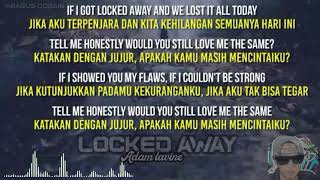 Download Lagu lirik dan terjemahan lagu locked away MP3 Download Lagu lirik dan terjemahan lagu locked away MP3