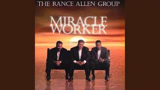 Video thumbnail of "Miracle Worker (remix) - The Rance Allen Group"