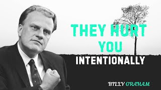 DON’T GIVE THEM A SECOND CHANCE: THEY DAMAGED YOU INTENTIONALLY |MOTIVATIONAL SPEECH BY BILLY GRAHAM