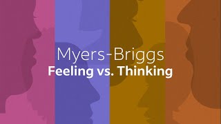Myers-Briggs’ Feeling vs. Thinking Explained I Indeed Career Quick Tips