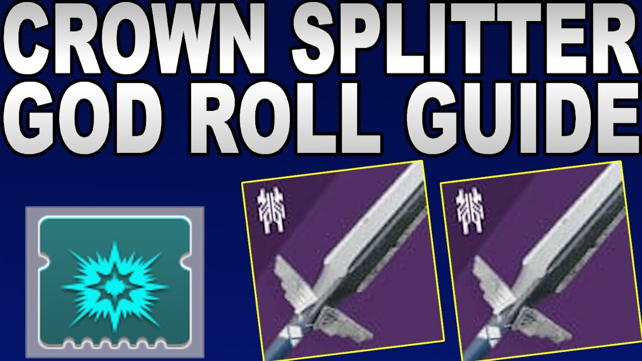 How To Get Crown Splitter \U0026 Crown Splitter God Roll(Best Damage)-Destiny 2