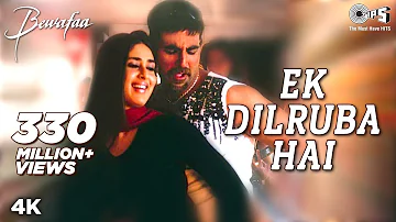 Ek Dilruba Hai | Bewafaa | Akshay Kumar, Kareena Kapoor | Udit Narayan |Mera Dil Jis Dil Pe Fida Hai