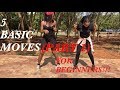 How to dance FIVE(5) basic Afrobeat moves VERY FAST!!!!!(DANCE TUTORIAL) | ( PART 1)