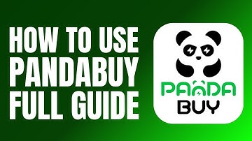 How To Use Pandabuy Tutorial for Beginners (Complete Guide)