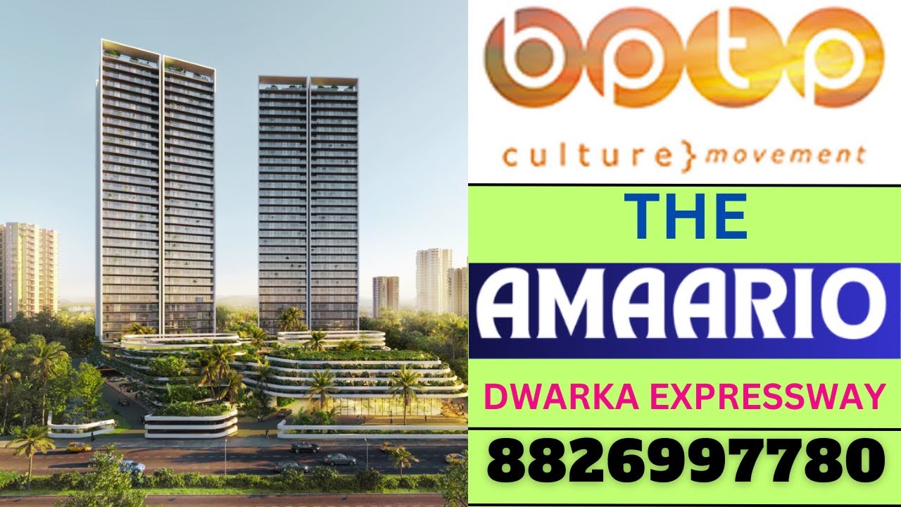 New Project in Bptp Ltd The Amaario Sector 37D Gurgaon Dwarka Expressway 8826997780 