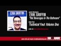 Erik Griffin - Hot Beverages In The Bathroom (Official Audio)
