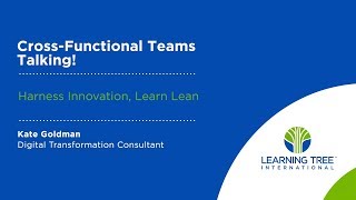 Digital Transformation: Cross-Functional Teams and Collaboration