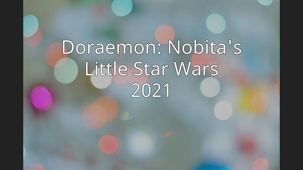 Doraemon: Nobita's Little Star Wars - Wikipedia