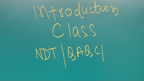 Introduction Class NDT, QAQC, Welding, Pipeline Inspection Training.