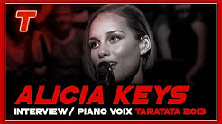 Alicia Keys Interview + piano voix (Intégrale)