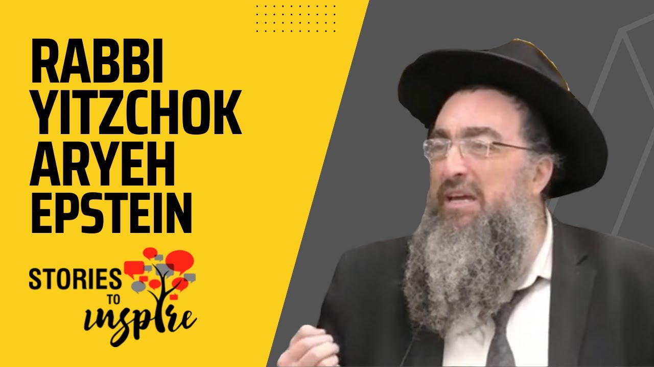 Hashem Runs The World - Rabbi Yitzchok Aryeh Epstein (Divine Providence) STORY