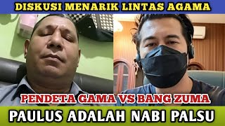 Diskusi Yang Sangat Seru Paulus Adalah Nabi Palsu