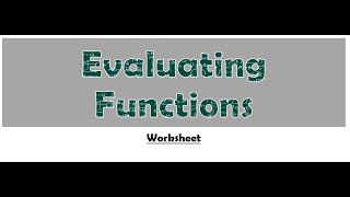 Evaluating Functions
